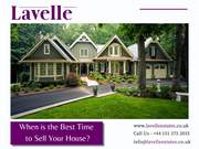 When is the Best Time to Sell Your House? - Lavelle Estates